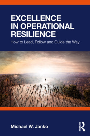 Excellence in Operational Resilience