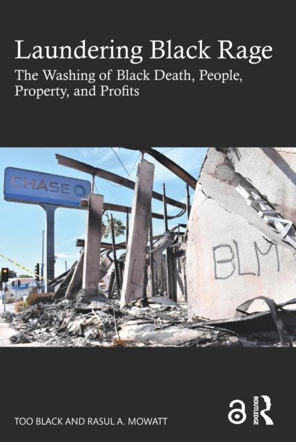 Book cover of: Laundering Black Rage. By: Too Black