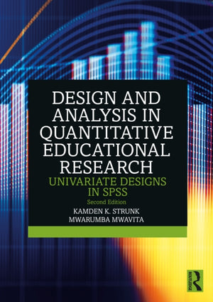 Design and Analysis in Quantitative Educational Research