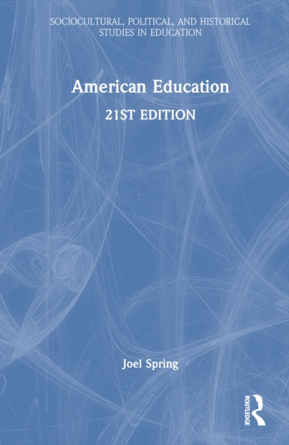 Book cover of: American Education. By: Joel Spring