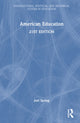 Book cover of: American Education. By: Joel Spring