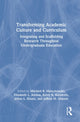 Book cover of: Transforming Academic Culture and Curriculum. By: Mitchell R. Malachowski