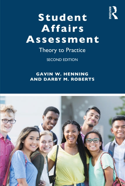 Book cover of: Student Affairs Assessment. By: Gavin W. Henning