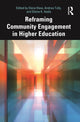 Book cover of: Reframing Community Engagement in Higher Education. By: Elena Klaw
