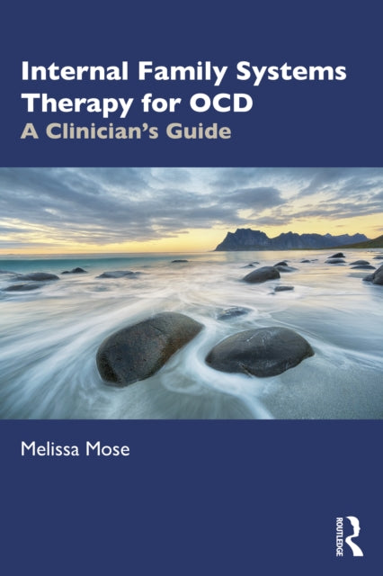 Book cover of: Internal Family Systems Therapy for OCD