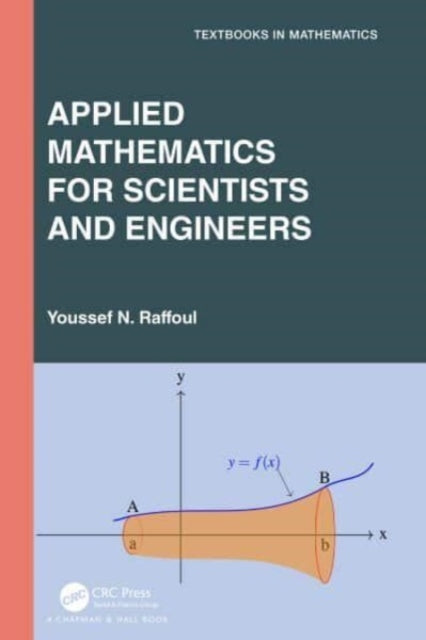 Book cover of: Applied Mathematics for Scientists and Engineers. By: Youssef Raffoul