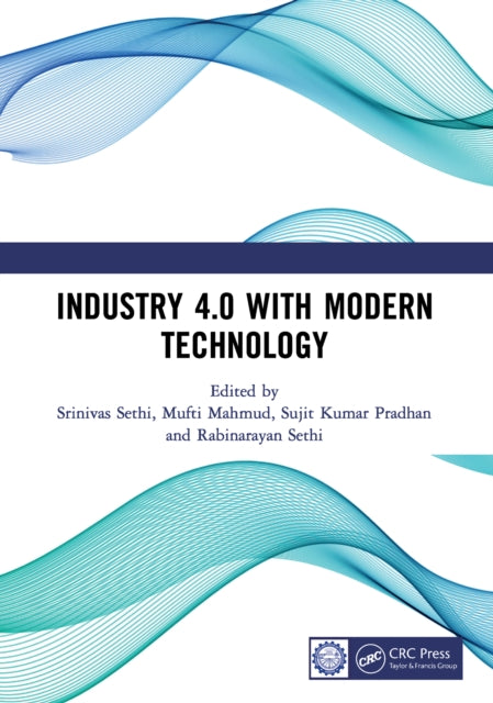 Book cover of: Industry 4.0 with Modern Technology. By: Srinivas Sethi