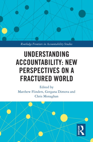 Understanding Accountability: New Perspectives on a Fractured World