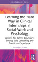 Book cover of: Learning the Hard Way in Clinical Internships in Social Work and Psychology