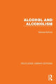 Book cover of: Routledge Library Editions: Alcohol and Alcoholism