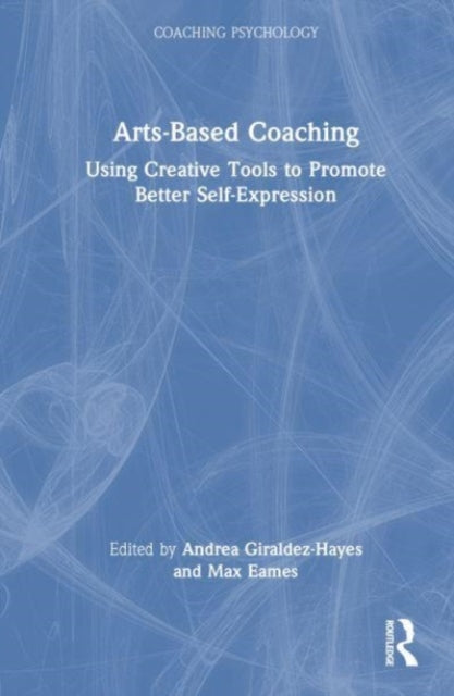 Book cover of: Arts-Based Coaching