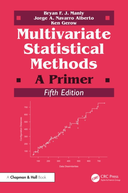 Book cover of: Multivariate Statistical Methods. By: Bryan F. J. Manly