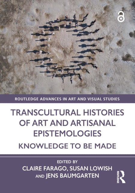 Book cover of: Transcultural Histories of Art and Artisanal Epistemologies