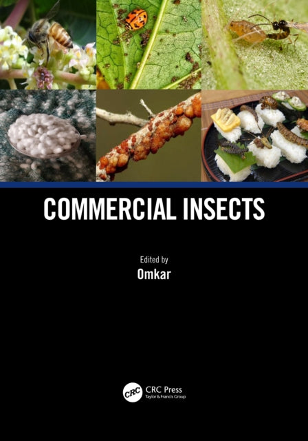 Book cover of: Commercial Insects. By: Professor Omkar