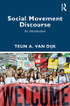 Book cover of: Social Movement Discourse. By: Teun A. Van Dijk