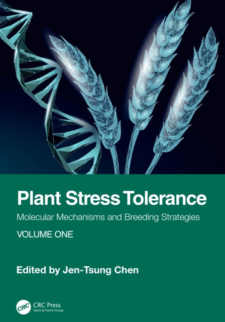 Book cover of: Plant Stress Tolerance. By: Jen-Tsung Chen