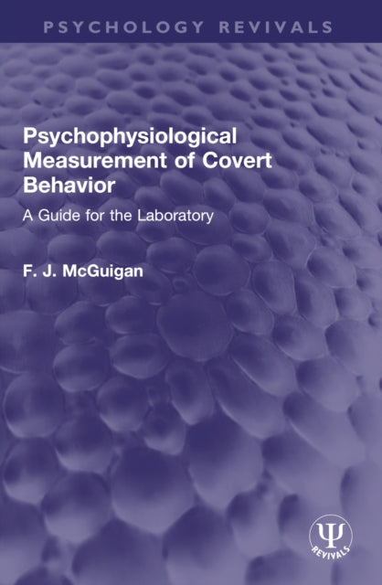 Book cover of: Psychophysiological Measurement of Covert Behavior
