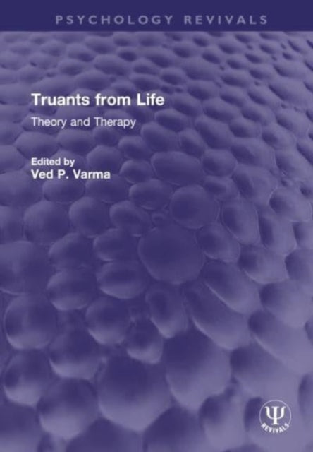 Book cover of: Truants from Life. By: Ved Varma