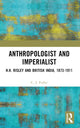 Book cover of: Anthropologist and Imperialist