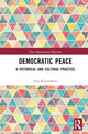 Book cover of: Democratic Peace. By: Jorg Kustermans