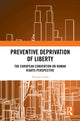 Book cover of: Preventive Deprivation of Liberty. By: Tomasz Sroka
