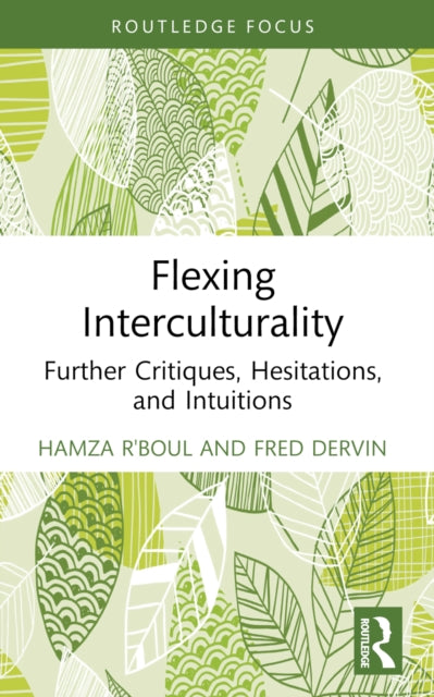 Book cover of: Flexing Interculturality. By: Hamza Rboul