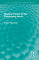 Book cover of: Nuclear Power in the Developing World. By: Daniel Poneman