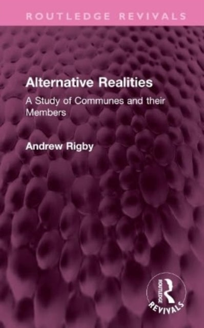 Book cover of: Alternative Realities. By: Andrew Rigby