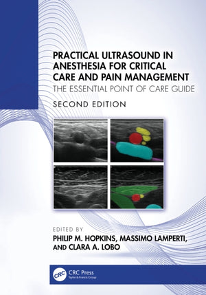 Practical Ultrasound in Anesthesia for Critical Care and Pain Management
