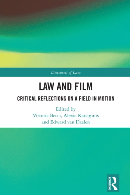 Book cover of: Law and Film. By: Vittoria Becci