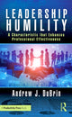 Book cover of: Leadership Humility. By: Andrew J. DuBrin