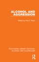 Book cover of: Alcohol and Aggression