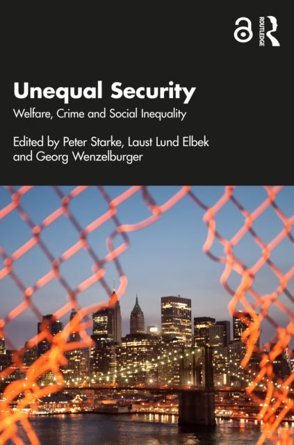Book cover of: Unequal Security. By: Peter Starke