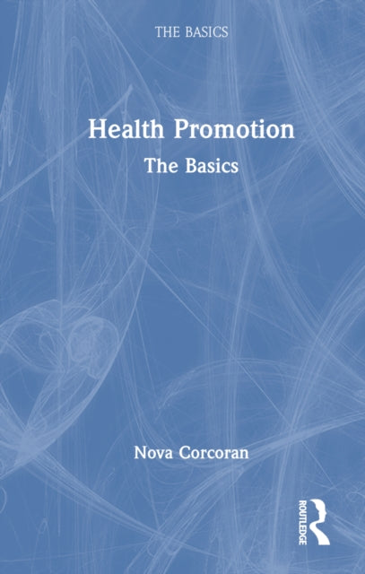 Book cover of: Health Promotion. By: Nova Corcoran