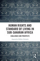 Book cover of: Human Rights and Standard of Living in Sub-Saharan Africa