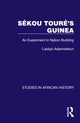 Book cover of: Sekou Toure’s Guinea. By: 'Ladipo Adamolekun