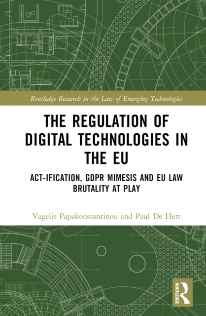 Book cover of: Regulation of Digital Technologies in the EU