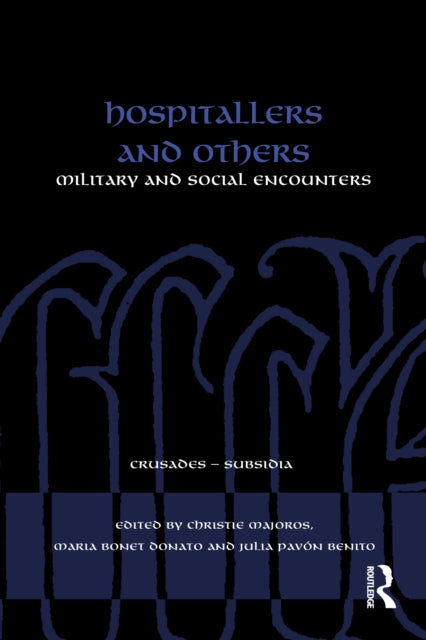 Book cover of: Hospitallers and Others