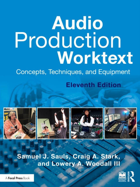 Book cover of: Audio Production Worktext