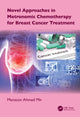 Book cover of: Novel Approaches in Metronomic Chemotherapy for Breast Cancer Treatment. By: Manzoor Ahmad Mir