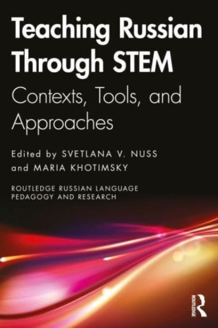 Book cover of: Teaching Russian Through STEM