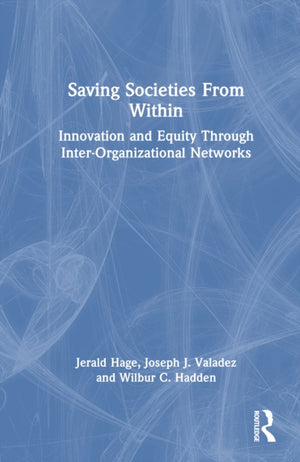 Saving Societies From Within