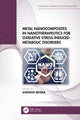 Book cover of: Metal Nanocomposites in Nanotherapeutics for Oxidative Stress-Induced Metabolic Disorders