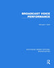 Book cover of: Broadcast Voice Performance. By: Michael C. Keith