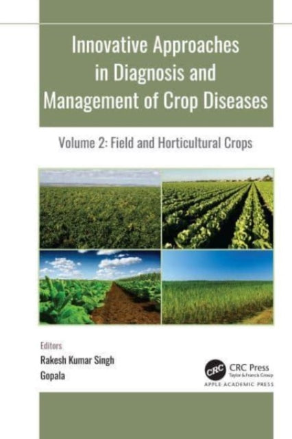 Book cover of: Innovative Approaches in Diagnosis and Management of Crop Diseases. By: R. K. Singh