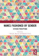 Book cover of: Names Fashioned by Gender. By: Thenjiwe Meyiwa