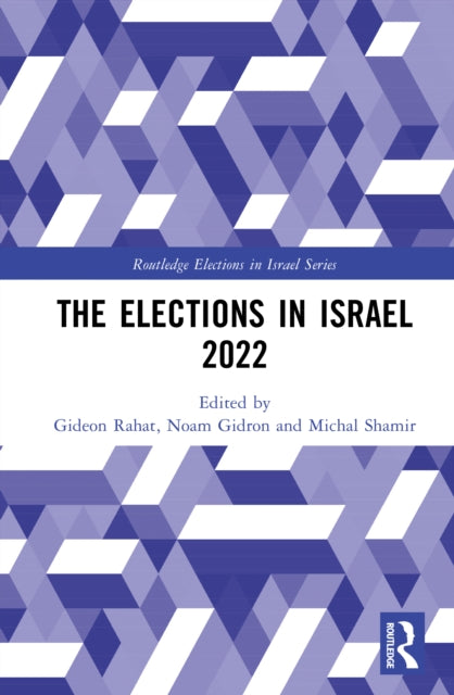 Book cover of: Elections in Israel 2022