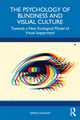 Book cover of: Psychology of Blindness and Visual Culture