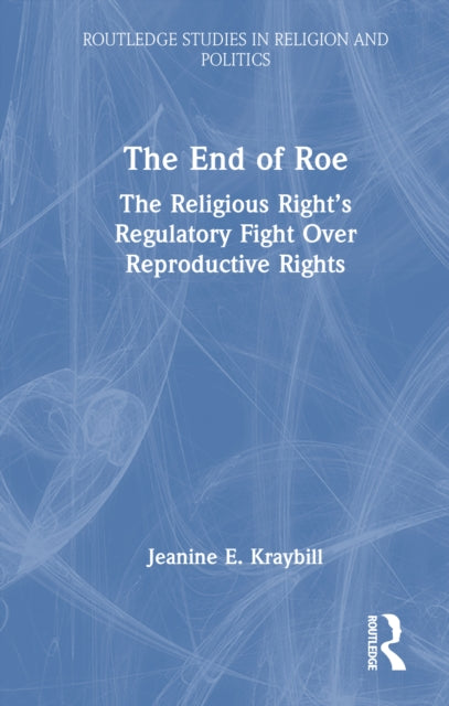 Book cover of: End of Roe