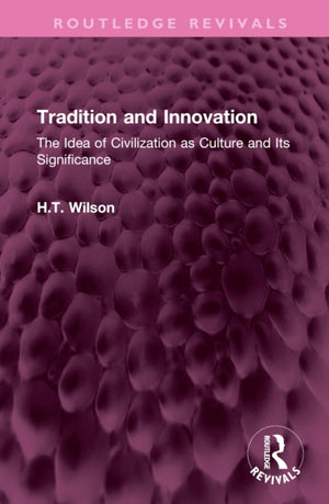 Tradition and Innovation